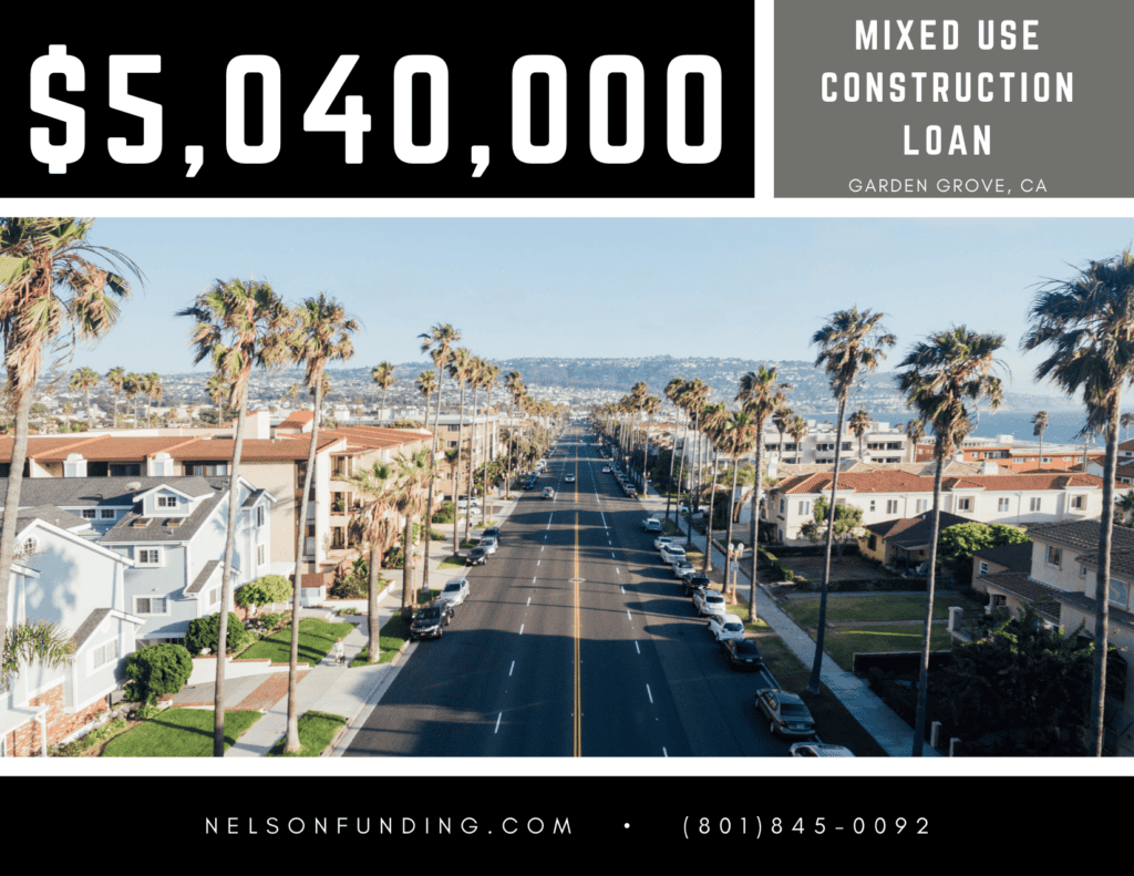 Nelson Funding 5040000 Mixed Use Construction Loan